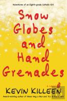 Snow Globes And Hand Grenades