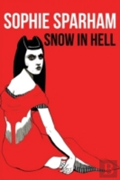 Snow In Hell