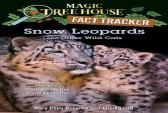 Snow Leopards And Other Wild Cats