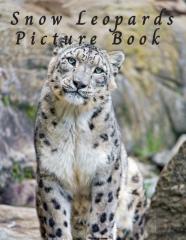 Snow Leopards Picture Book