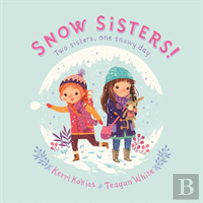 Snow Sisters!