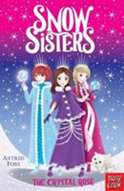 Bertrand.pt - Snow Sisters: The Crystal Rose