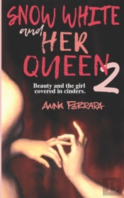 Snow White And Her Queen 2