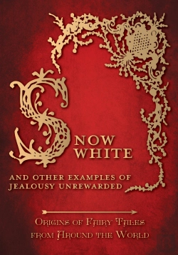 Bertrand.pt - Snow White - And Other Examples Of Jealousy Unrewarded (Origins Of Fairy Tales From Around The World)