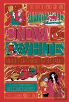 Snow White And Other Grimms' Fairy Tales (Minalima Edition)