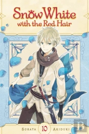 Snow White With The Red Hair, Vol. 10