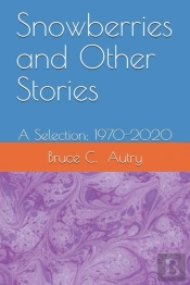 Snowberries And Other Stories