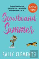 Snowbound Summer