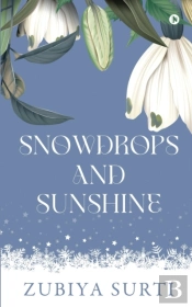 Snowdrops And Sunshine