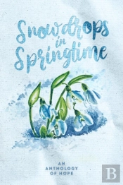 Snowdrops In Springtime