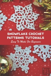 Snowflake Crochet Patterns Tutorials