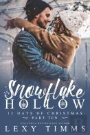 Snowflake Hollow - Part 10