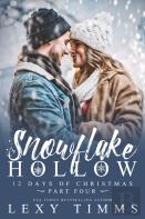 Snowflake Hollow - Part 4