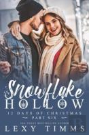 Snowflake Hollow - Part 6