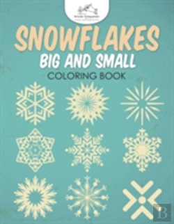 Bertrand.pt - Snowflakes Big And Small Coloring Book