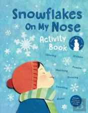 Snowflakes On My Nose Activity Book