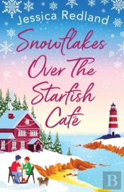 Snowflakes Over The Starfish Caf