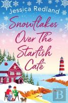Snowflakes Over The Starfish Cafe