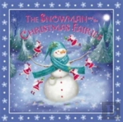 Snowman And The Christmas Fairies