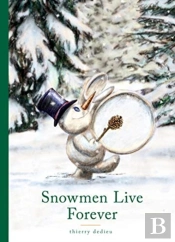 Snowmen Live Forever