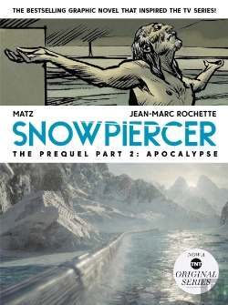 Bertrand.pt - Snowpiercer: Prequel Vol. 2: Apocalypse