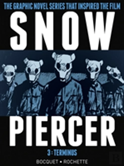 Bertrand.pt - Snowpiercer Vol. 3: Terminus