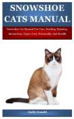 Snowshoe Cats Manual