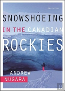Bertrand.pt - Snowshoeing In The Canadian Rockies