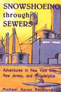 Bertrand.pt - Snowshoeing Through Sewers