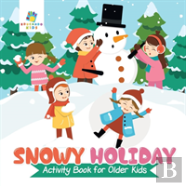 Snowy Holiday Activity Book For Older Kids