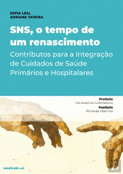 Bertrand.pt - SNS, O Tempo de um Renascimento