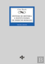 S¡Ntesis De Historia E Instituciones De Derecho Romano