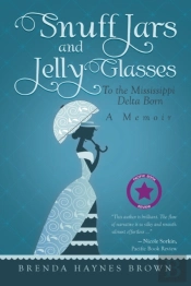 Snuff Jars And Jelly Glasses: To The Mis