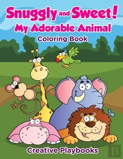 Bertrand.pt - Snuggly And Sweet! My Adorable Animal Coloring Book