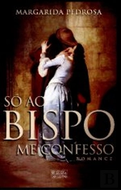 Só ao Bispo me Confesso