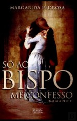 Bertrand.pt - Só ao Bispo me Confesso