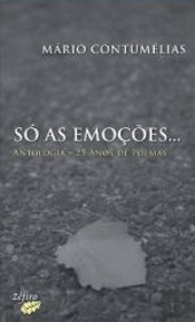 Só as Emoções…
