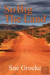So Big The Land