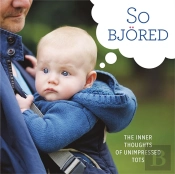 So Bjored
