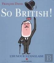 So British ! L'Humour À L'Anglaise