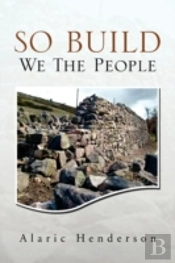So Built We The People