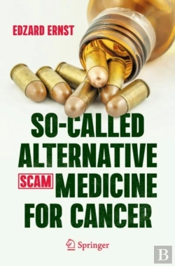 Bertrand.pt - So-Called Alternative Medicine (Scam) For Cancer