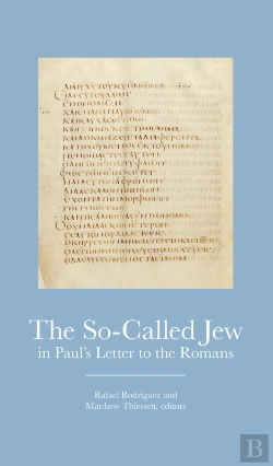 Bertrand.pt - So-Called Jew In Paul'S Letter To Romans