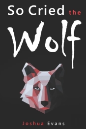 So Cried The Wolf