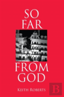 So Far From God