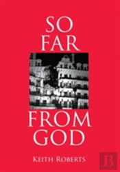 So Far From God