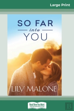 Bertrand.pt - So Far Into You (16pt Large Print Edition)
