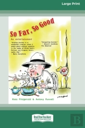 So Far, So Good (16pt Large Print Edition)