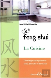 So Feng Shui - La Cuisine