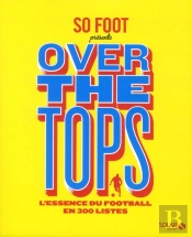 So Foot - Over The Tops